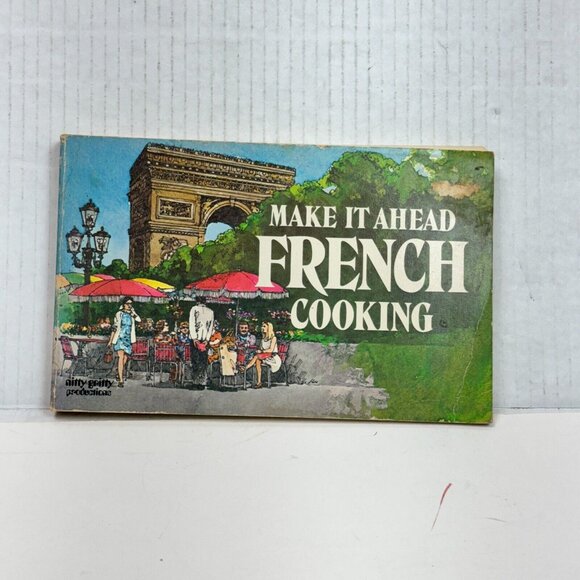 Make it Ahead French Cooking (Nitty Gritty) by Paul Mayer Paperback Book - Picture 1 of 11